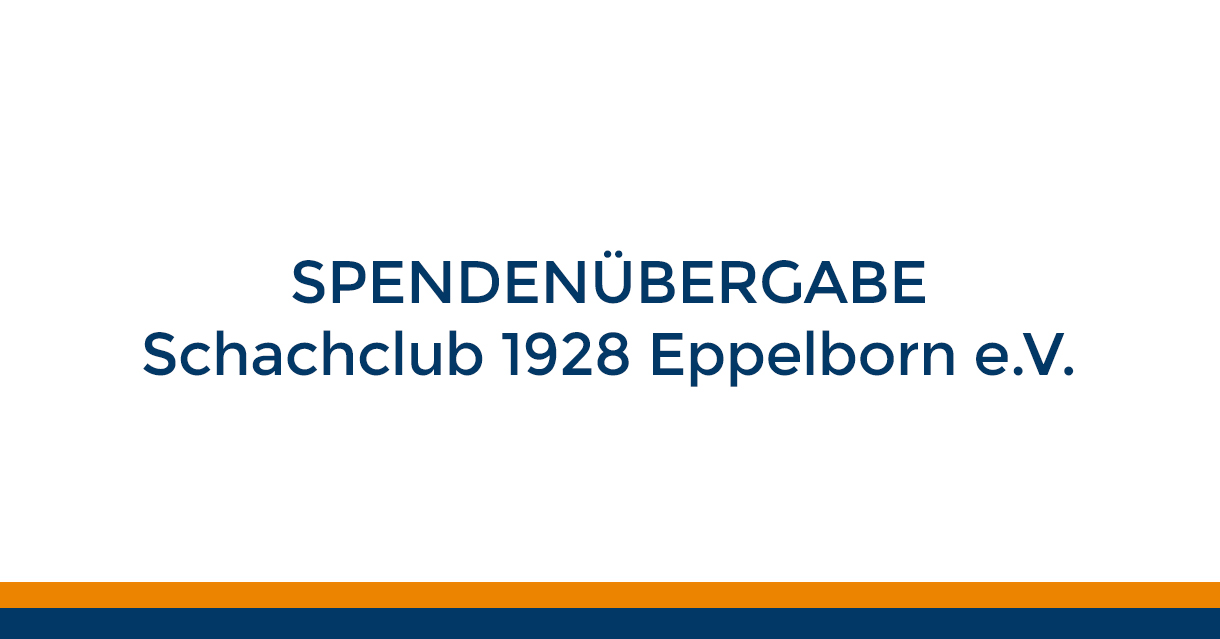 Spendenübergabe Schachclub 1928 Eppelborn e. V. Beitragsbild